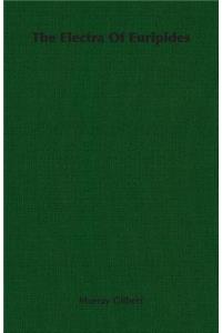 The Electra Of Euripides