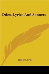 Odes, Lyrics And Sonnets