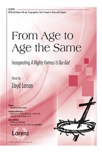 From Age to Age the Same: Incorporating a Mighty Fortress Is Our God