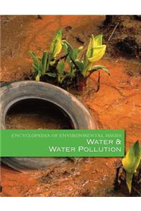 Encyclopedia of Environmental Issues: Water and Water Pollution