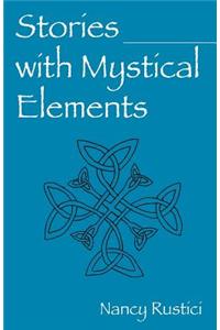 Stories with Mystical Elements