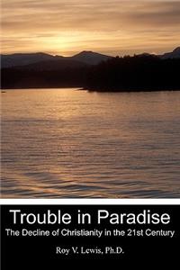 Trouble in Paradise