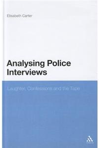 Analysing Police Interviews