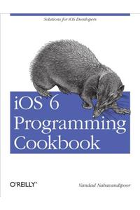 IOS 6 Programming Cookbook