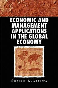 Economic and Management Applications in the Global Economy