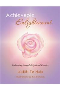 Achievable Enlightenment