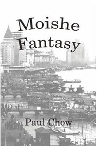 Moishe Fantasy