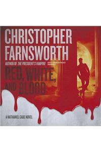 Red, White, and Blood