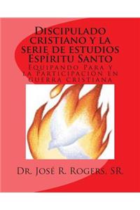 Discipulado cristiano y la serie de estudios Espíritu Santo