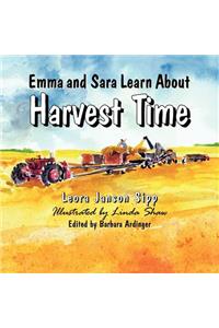 Emma and Sara Learn About Harvest Time