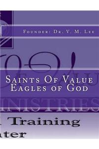 Saints of Value Eagles of God