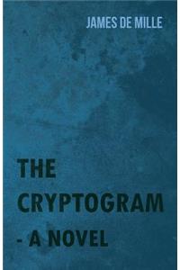 The Cryptogram - A Novel