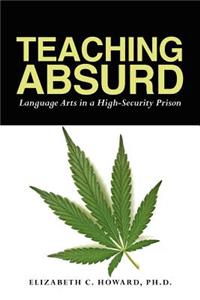 Teaching Absurd