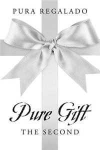 Pure Gift