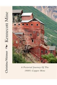 Kennecott Mine