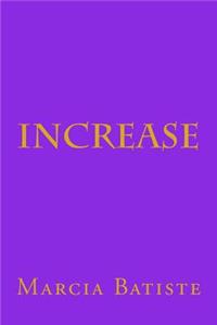 Increase