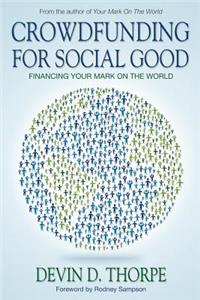 Crowdfunding for Social Good