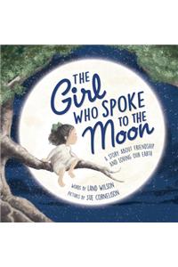 Girl Who Spoke to the Moon