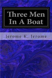 Three Men In A Boat