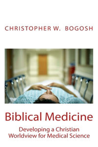 Biblical Medicine