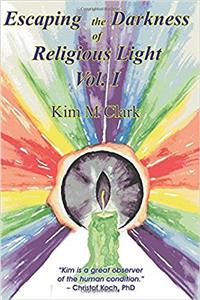 Escaping the Darkness of Religious Light: 1