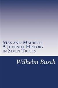 Max and Maurice