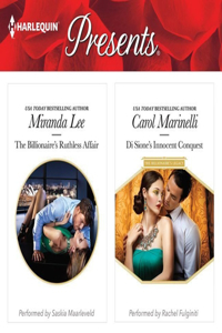 The Billionaire's Ruthless Affair & Di Sione's Innocent Conquest Lib/E