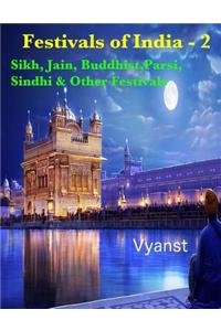 Sikh, Jain, Buddhist, Parsi, Sindhi & Other Festivals (Illustrated)