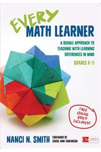 Every Math Learner, Grades K-5