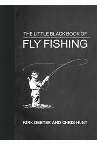 The Little Black Book of Fly Fishing