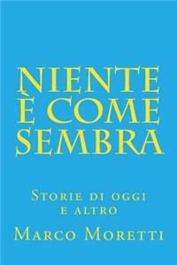 Niente è come sembra