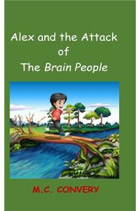 Alex and the Attack of the Brain People