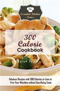 300 Calorie Cookbook