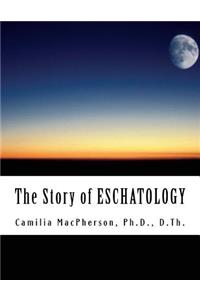 Story of ESCHATOLOGY
