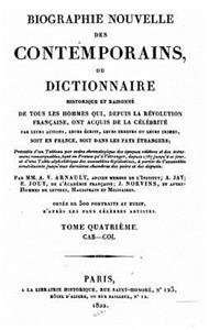 Biographie nouvelle des contemporains - Tome IV