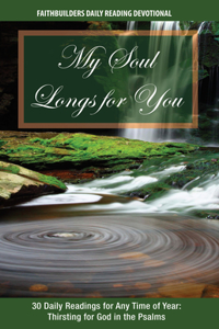 My Soul Longs for You