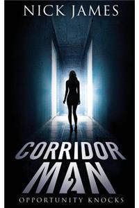 Corridor Man 2