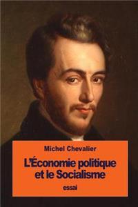 L'économie politique et le Socialisme