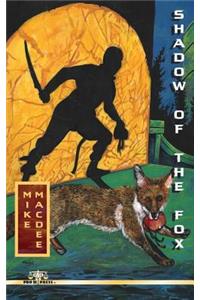 Shadow of the Fox