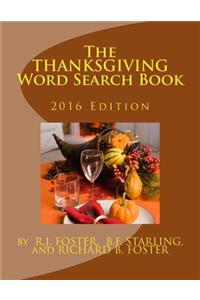 Thanksgiving Word Search Book: 2016 Edition