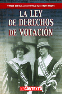 Leyes de Derechos de Votación (Landmark Voting Laws)