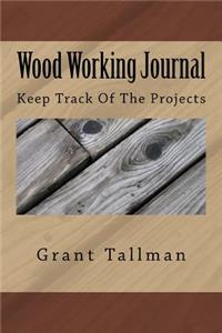 Wood Working Journal