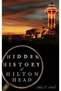Hidden History of Hilton Head