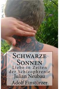 Schwarze Sonnen