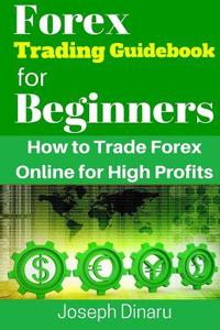 Forex Trading Guidebook for Beginners