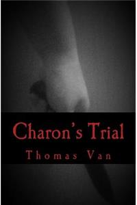 Charon's Trial