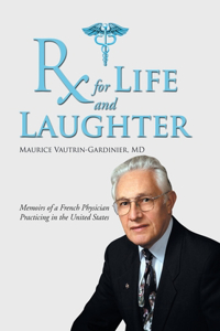 Rx for Life and Laughter
