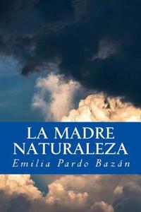 La madre naturaleza