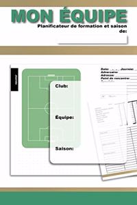 MON ÉQUIPE - Planificateur de formation et saison