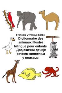 Français-Cyrillique Serbe Dictionnaire des animaux illustré bilingue pour enfants